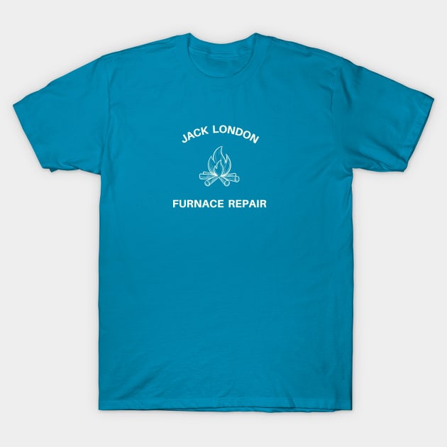 Jack London Furnace Repair T-Shirt by Bookfox